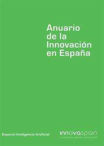 Anuario de la innovación en España. Especial inteligencia artificial