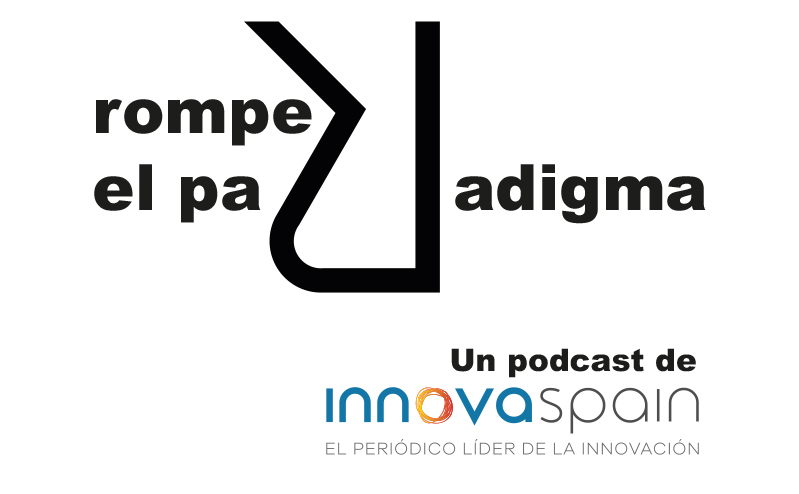 Podcast romper el paradigma